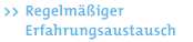 Regelmiger Erfahrungsaustausch